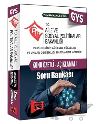 2016 GYS Aile ve Sosyal Politikalar Bakanlığı Konu Özetli Açıklamalı Soru Bankası