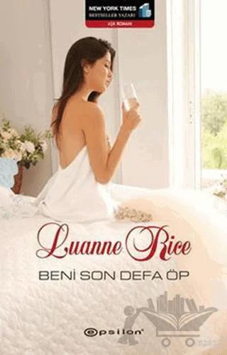 Beni Son Defa Öp – Luanne Rice – Epsilon Yayınevi kitap kapağı