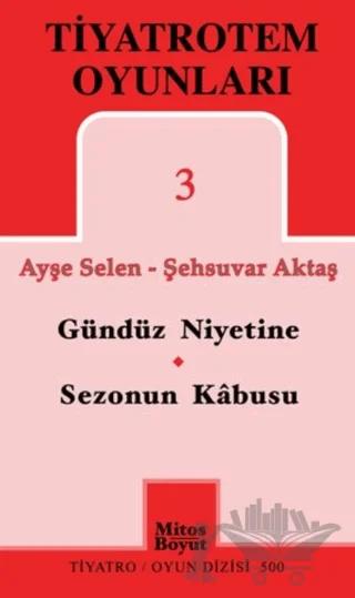 TiyatroTem Oyunları 3 : Gündüz Niyetine - Sezonun Son Kabusu