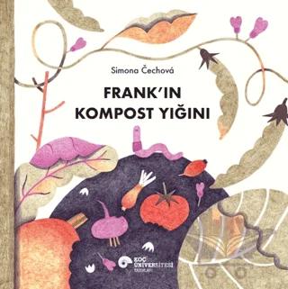Frank’ın Kompost Yığını