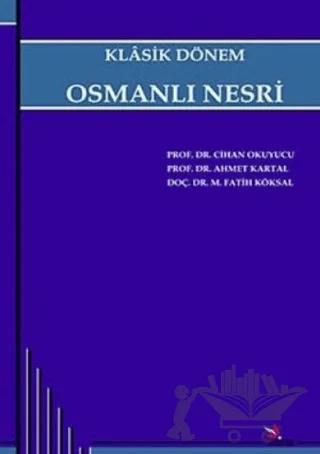 Klasik Dönem Osmanlı Nesri