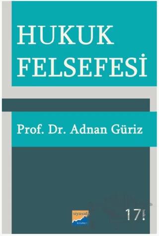 Hukuk Felsefesi – Adnan Güriz – Siyasal Kitabevi - Akademik Kitaplar kitap kapağı