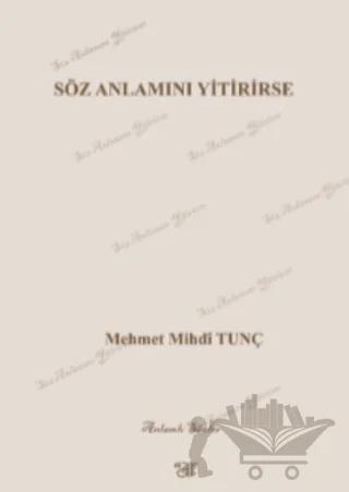 Söz Anlamını Yitirirse