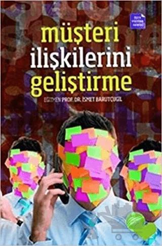 Müşteri İlişkilerini Geliştirme