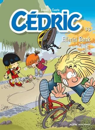Cedric 33 - Ellerini Bırak