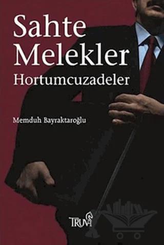 Sahte Melekler Hortumcuzadeler