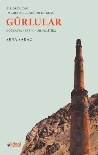 Bir Orta Çağ İmparatorluğunun Doğuşu - Gurlular