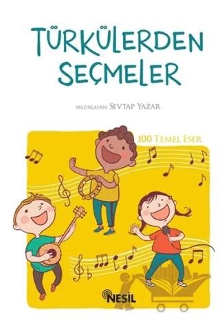 Türkülerden Seçmeler