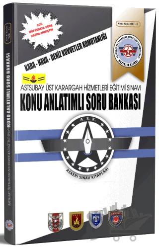 Astsubay Üst Karargah Hizmetleri Eğitimi Sınavı Konu Anlatımlı Soru Bankası