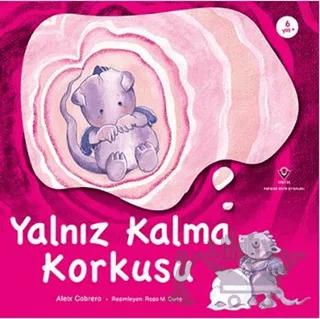 Yalnız Kalma Korkusu