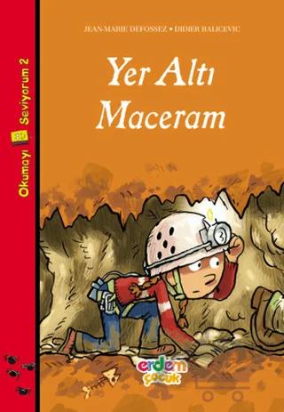 Yeraltı Maceram
