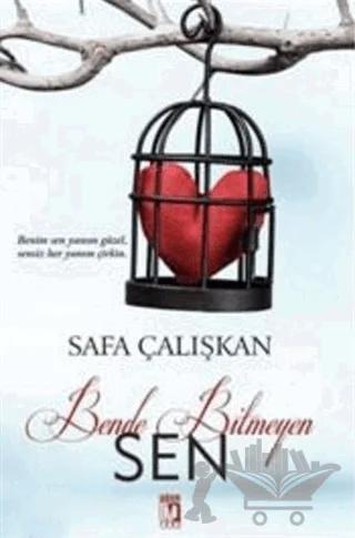 Bende Bitmeyen Sen