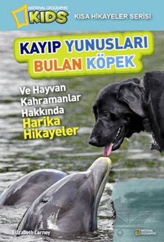 Kayıp Yunusları Bulan Köpek