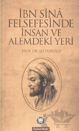 İbn Sina Felsefesinde İnsan ve Alemdeki Yeri