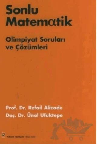 Sonlu Matematik Olimpiyat Soruları ve Çözümleri