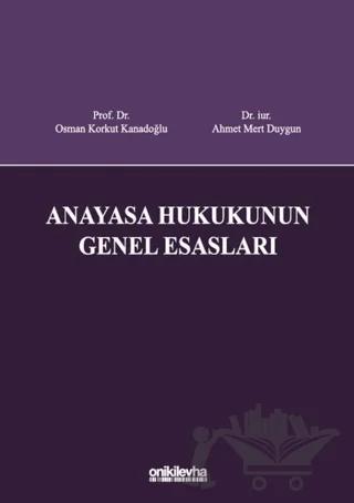 Anayasa Hukukunun Genel Esasları