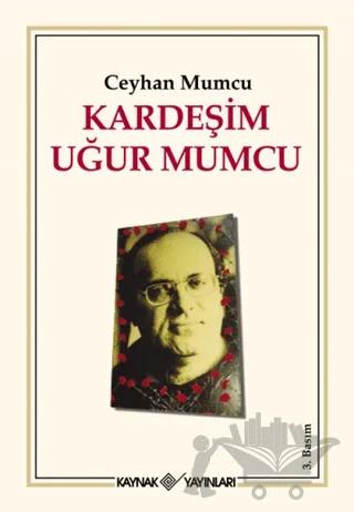 Kardeşim Uğur Mumcu