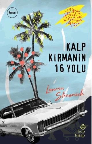 Kalp Kırmanın 16 Yolu