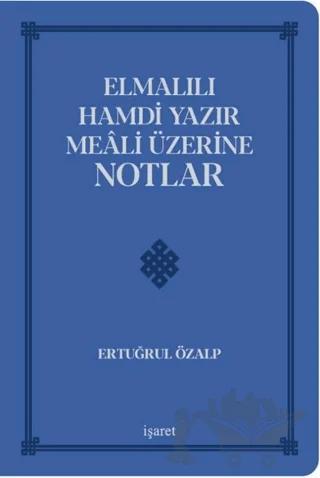 Elmalılı Hamdi Yazır Meali Üzerine Notlar