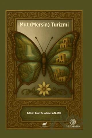 Mut (Mersin) Turizmi – Kolektif – Paradigma Akademi Yayınları kitap kapağı
