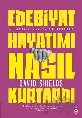 Edebiyat Hayatımı Nasıl Kurtardı