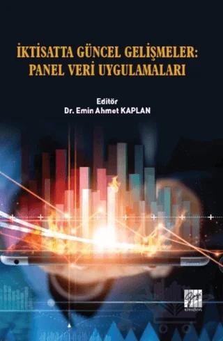 İktisatta Güncel Gelişmeler : Panel Veri Uygulamaları