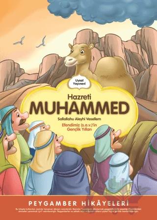 Hz Muhammed (s.a.v) Gençlik Yılları