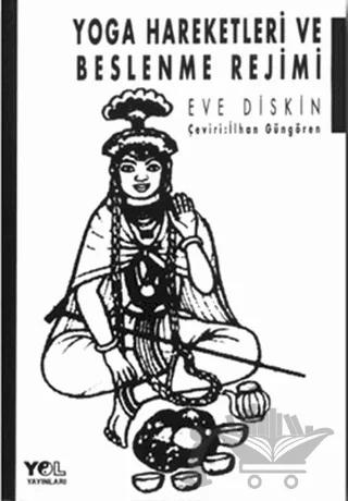 Yoga Hareketleri ve Beslenme Rejimi