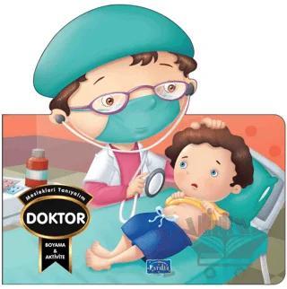 Meslekleri Tanıyalım - Doktor