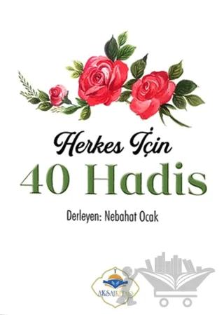 Herkes İçin 40 Hadis