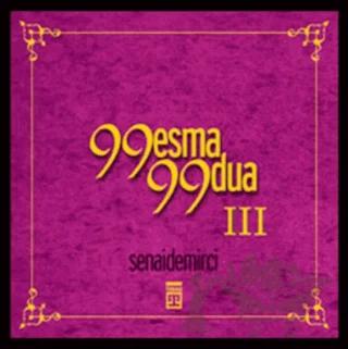 99 Esma 99 Dua 3