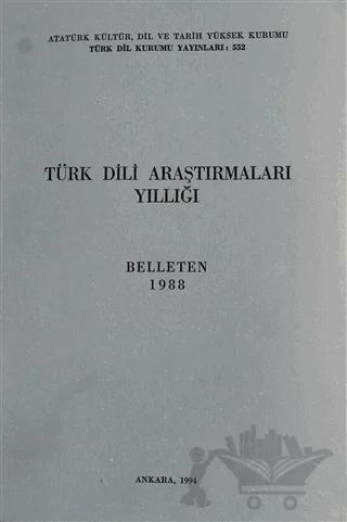 Türk Dili Araştırmaları Yıllığı - Belleten 1988 – Kolektif – Türk Dil Kurumu Yayınları kitap kapağı
