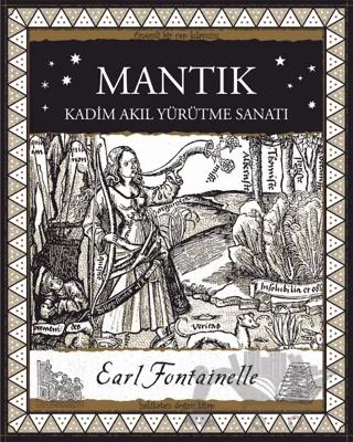 Mantık – Kadim Akıl Yürütme Sanatı
