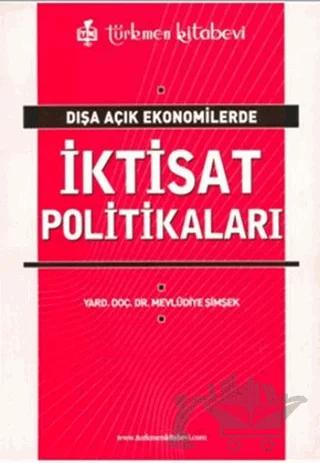 Dışa Açık Ekonomilerde İktisat Politikaları