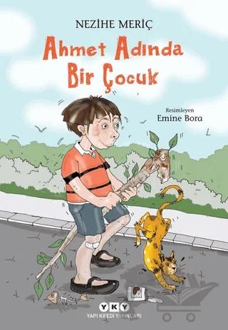 Ahmet Adında Bir Çocuk