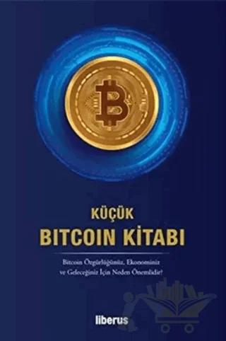 Küçük Bitcoin Kitabı – Kollektif – Liberus Yayınları kitap kapağı