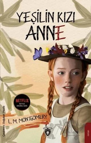 Yeşilin Kızı Anne