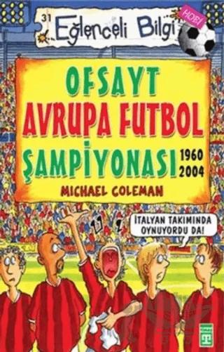 Ofsayt Avrupa Futbol Şampiyonası Eğlenceli Bilgi - 31