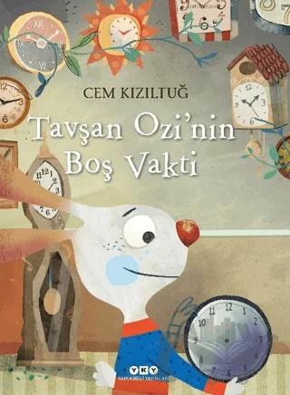 Tavşan Ozi’nin Boş Vakti