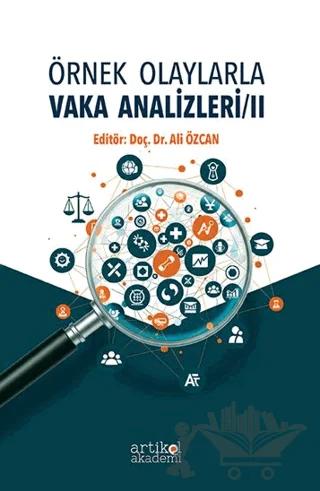 Örnek Olaylara Vaka Analizi 2