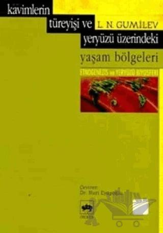 Kavimlerin Türeyişi ve Yeryüzü Üzerindeki Yaşam Bölgeleri