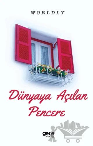 Dünyaya Açılan Pencere