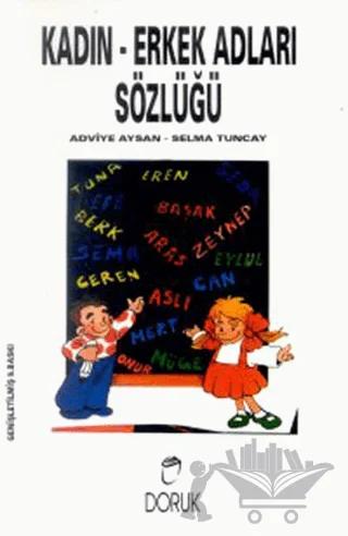 Kadın-Erkek Adları Sözlüğü