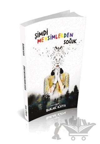 Şimdi Mevsimlerden Soğuk