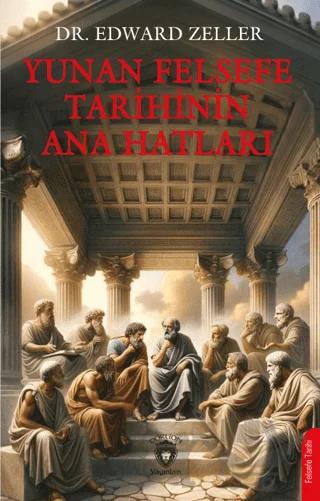 Yunan Felsefe Tarihinin Ana Hatları