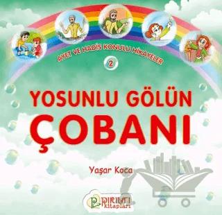 Yosunlu Gölün Çobanı