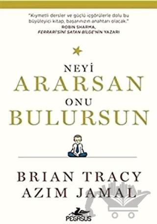 Neyi Ararsan Onu Bulursun