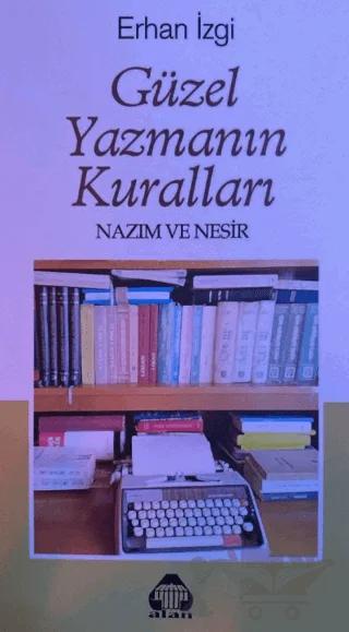 Güzel Yazmanın Kuralları