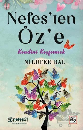 Nefes’ten Öz’e