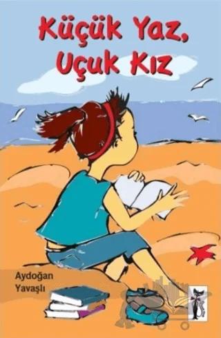 Küçük Yaz, Uçuk Kız